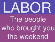 Labor: 